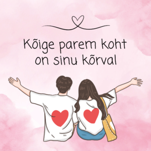 "Kõige parem koht on sinu kõrval"